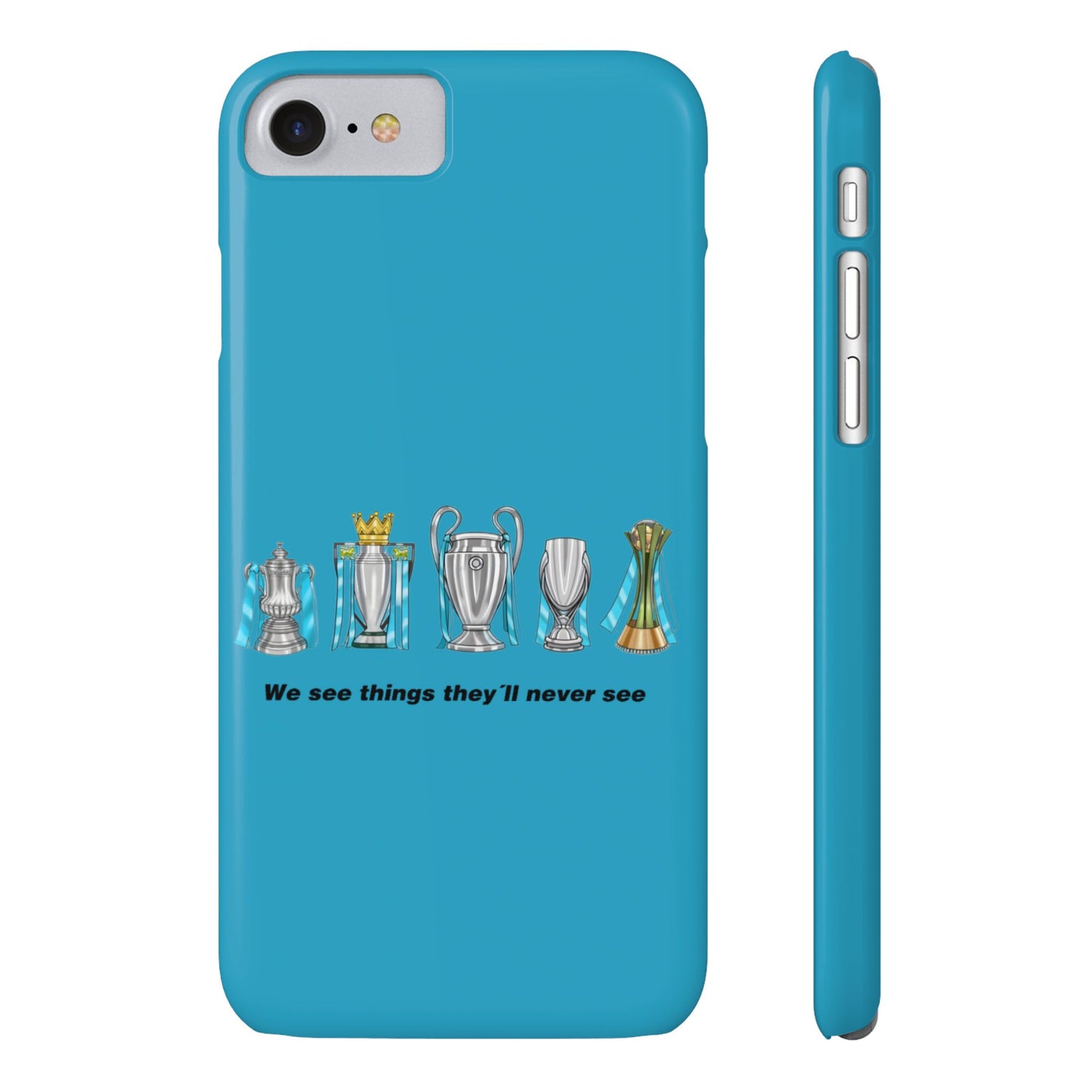 Manchester City - We See Things They'll Never See - Phone Case