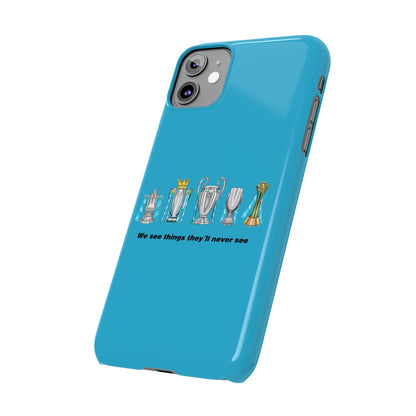 Manchester City - We See Things They'll Never See - Phone Case