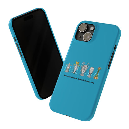 Manchester City - We See Things They'll Never See - Phone Case